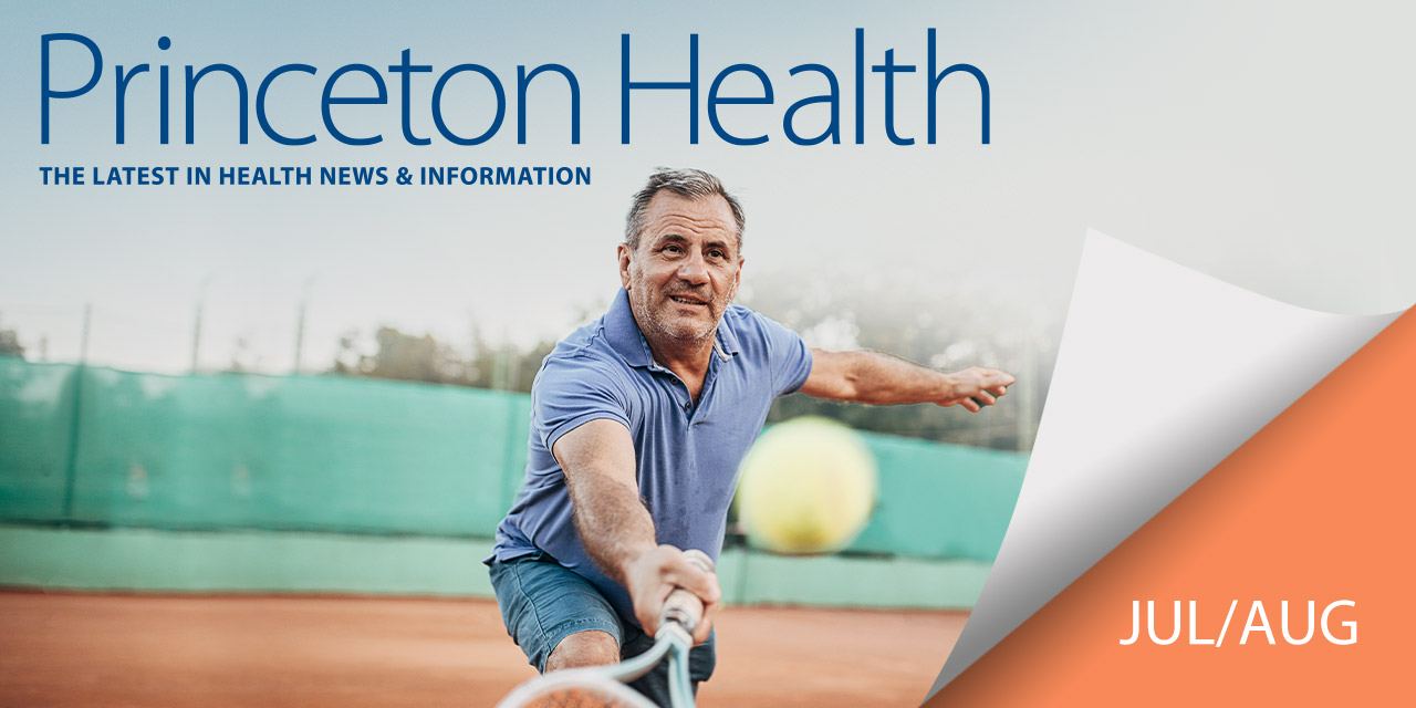 banner for July/August 2023 issue of Princeton Health