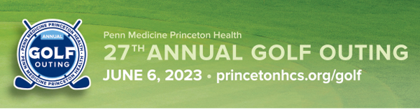 Penn Medicine Princeton Health 27th Annual Golf Outing