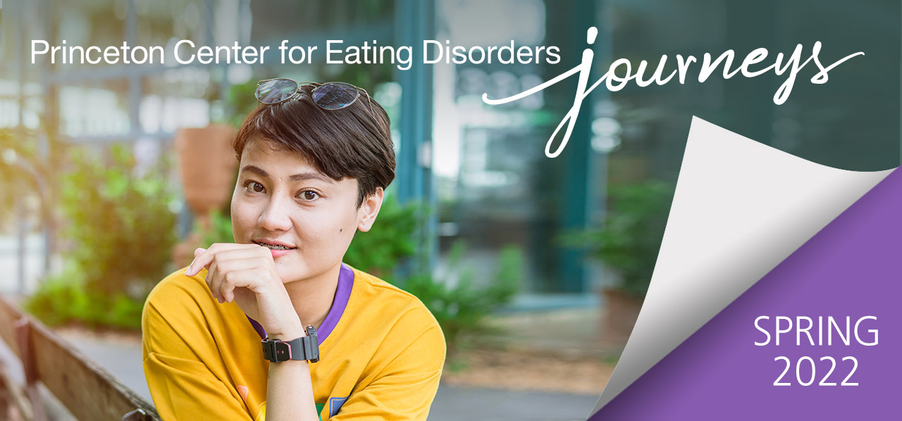 Spring 2022 Princeton Center for Eating Disorders "Journeys" banner