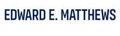 Edward E. Matthews